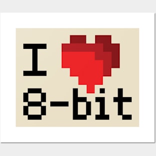 I Heart 8-bit Posters and Art